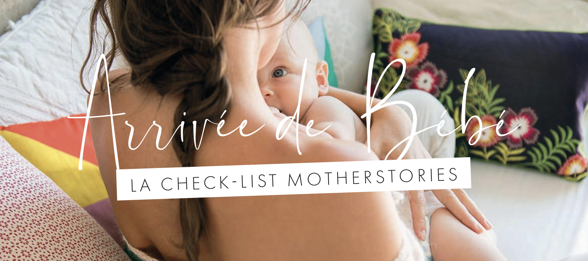 Liste des produits indispensables pour l'arrivée de bébé - MotherStories